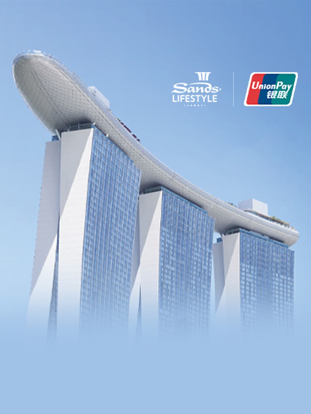 Sands LifeStyle - UnionPay Promotion